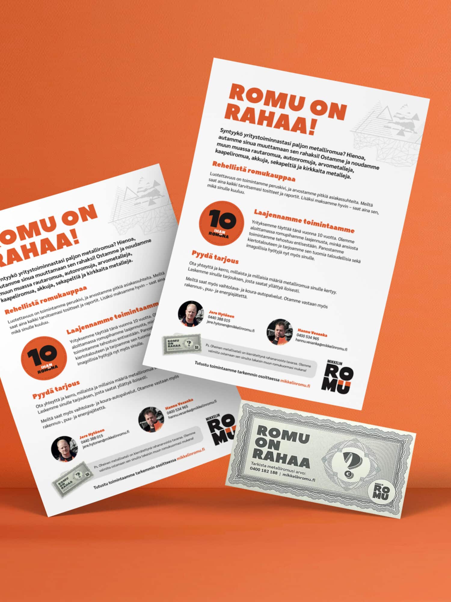 Kajo Brandsin referenssi, Mikkelin Romu.